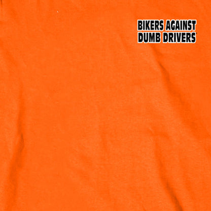 Hot Leathers GMD2090 Mens 'Bikers Against Dumb Drivers' Long Sleeve Safety Orange Shirt