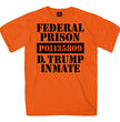 Hot Leathers GMS1554 D Trump Federal Prison Inmate Orange T-Shirt