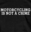 Hot Leathers GSB360 Men’s ‘Motorcycling Is Not A Crime Shirt’ Black Short Sleeve T-Shirt