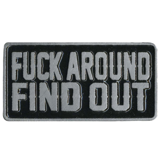 Milwaukee Leather MLP9281 Fuck Around Find Out Pin For Jackets, Vest, Hats and Clothing