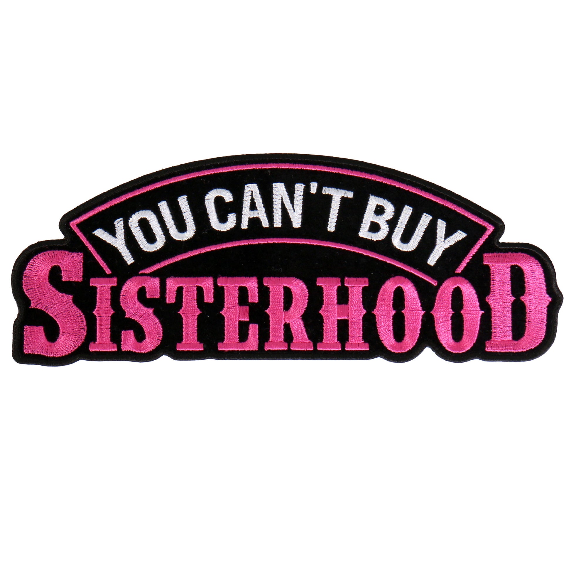 Hot Leathers PPA8610 You Can't Buy Sisterhood 4" x 2" Patch