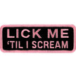 Hot Leathers Lick Me Till I Scream Patch PPL9149