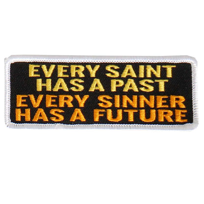 Hot Leathers Every Sinner Embroidered 4"X2" Patch PPL9470
