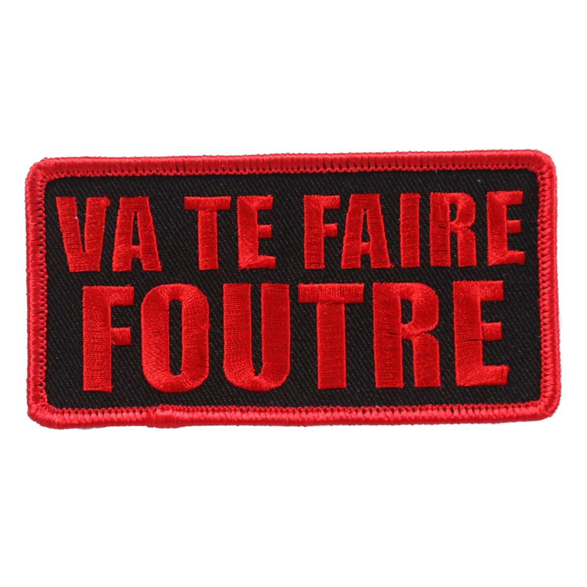 Hot Leathers Va Te Faire Foutre 4"x2" Patch PPL9630