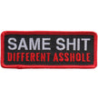 Hot Leathers Patch Same Shit Different Ass PPL9758