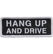 Hot Leathers Patch Hang Up And Drive PPL9766