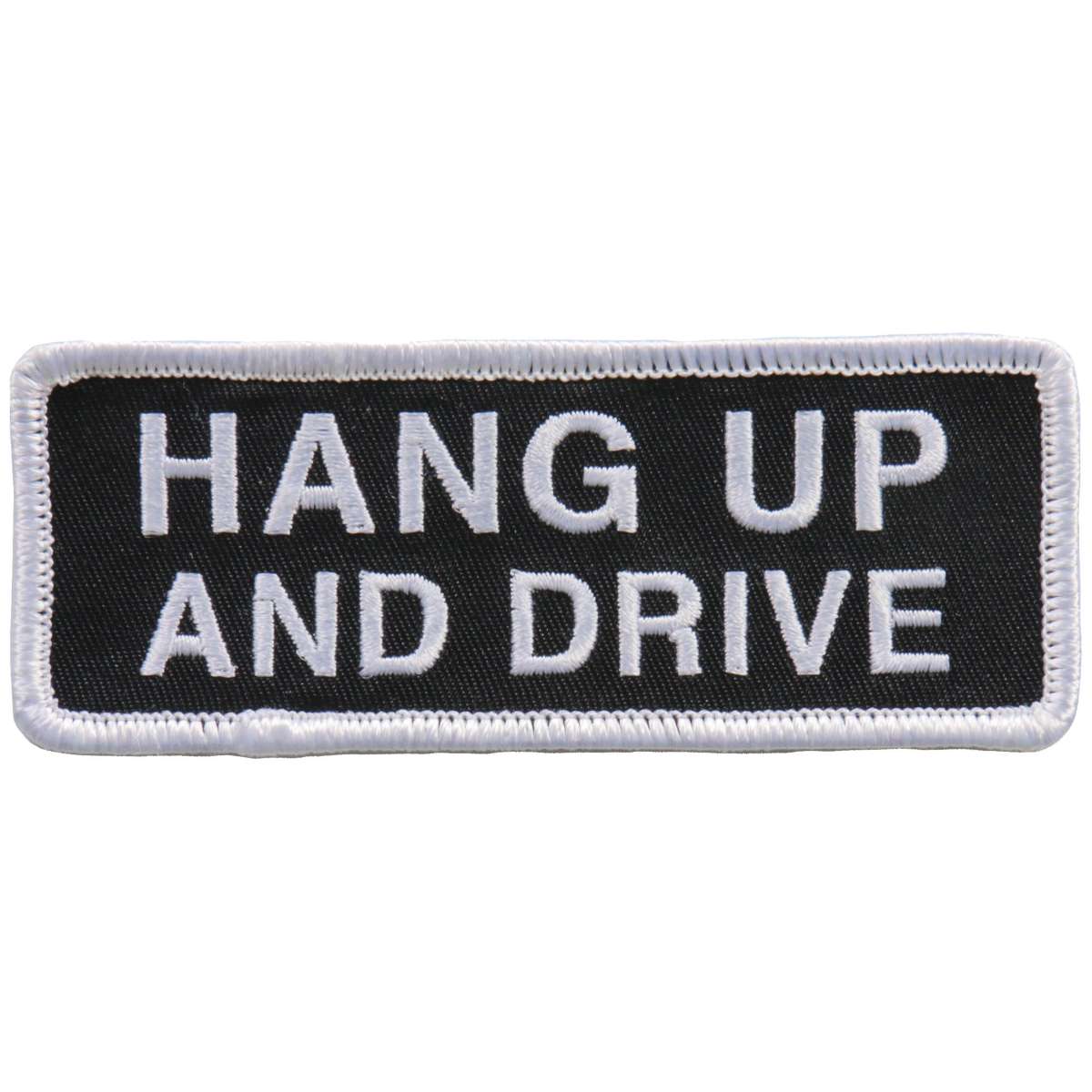 Hot Leathers Patch Hang Up And Drive PPL9766