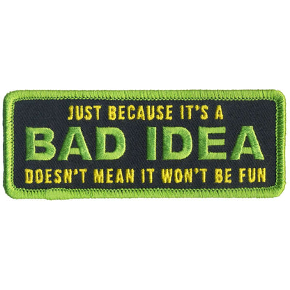 Hot Leathers Bad Idea Fun Patch PPL9780