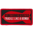 Hot Leathers Fragile Bomb Patch PPL9835