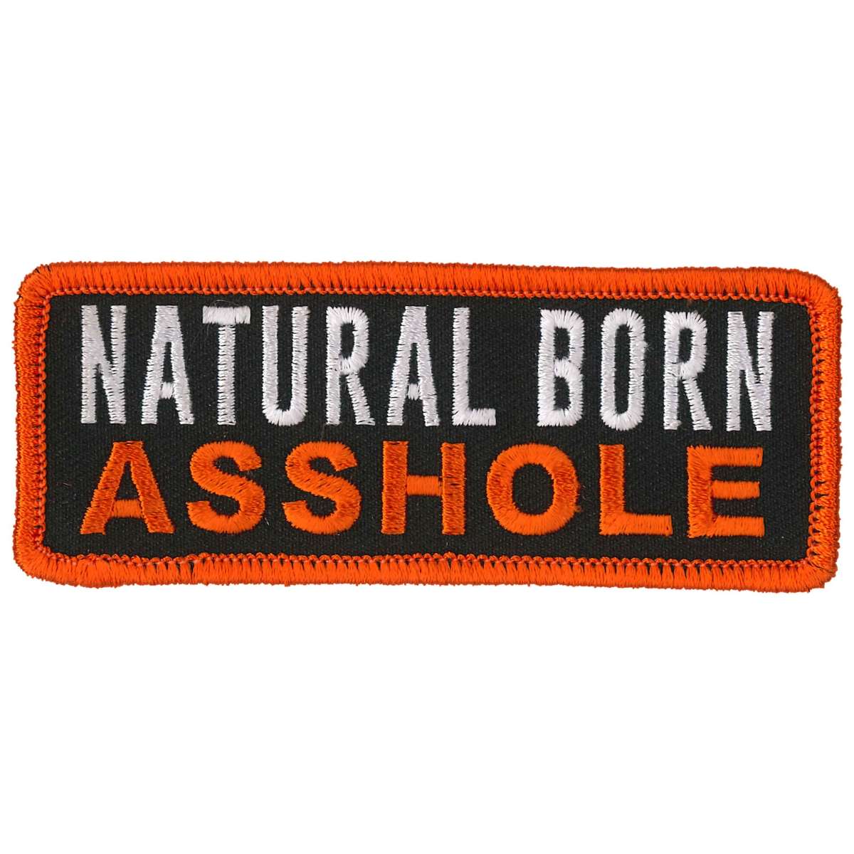 Hot Leathers Natural Born Asshole 4" x 2" Patch PPL9869