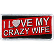 Hot Leathers I Love My Crazy Wife Patch PPL9920