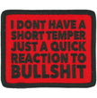 Hot Leathers I Don't Have A Short Temper Patch PPL9931