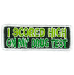 Hot Leathers I Scored High On My Drug Test Patch PPL9950