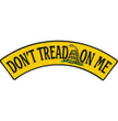 Hot Leathers Don't Tread On Me 12” X 3” Top Rocker Patch PPM4127