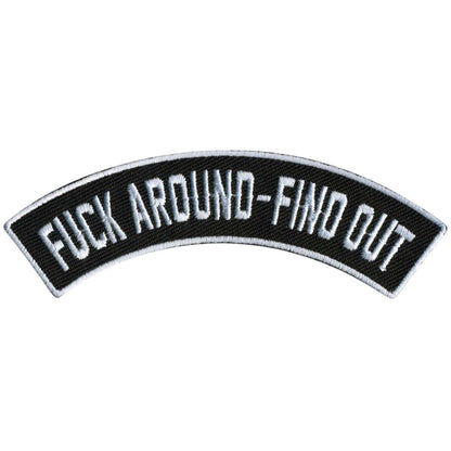 Hot Leathers F*** Around- Find Out 4” X 1” Top Rocker Patch PPM4168