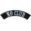Hot Leathers No Club 4” X 1” Top Rocker Patch PPM4172