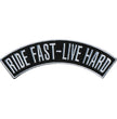 Hot Leathers Ride Fast - Live Hard 4” X 1” Top Rocker Patch PPM4204