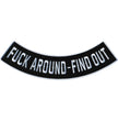 Hot Leathers F*** Around Find Out 12” X 3” Bottom Rocker Patch PPM5167