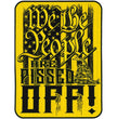 Hot Leathers We The People are Pissed Off Patch 8 x 11