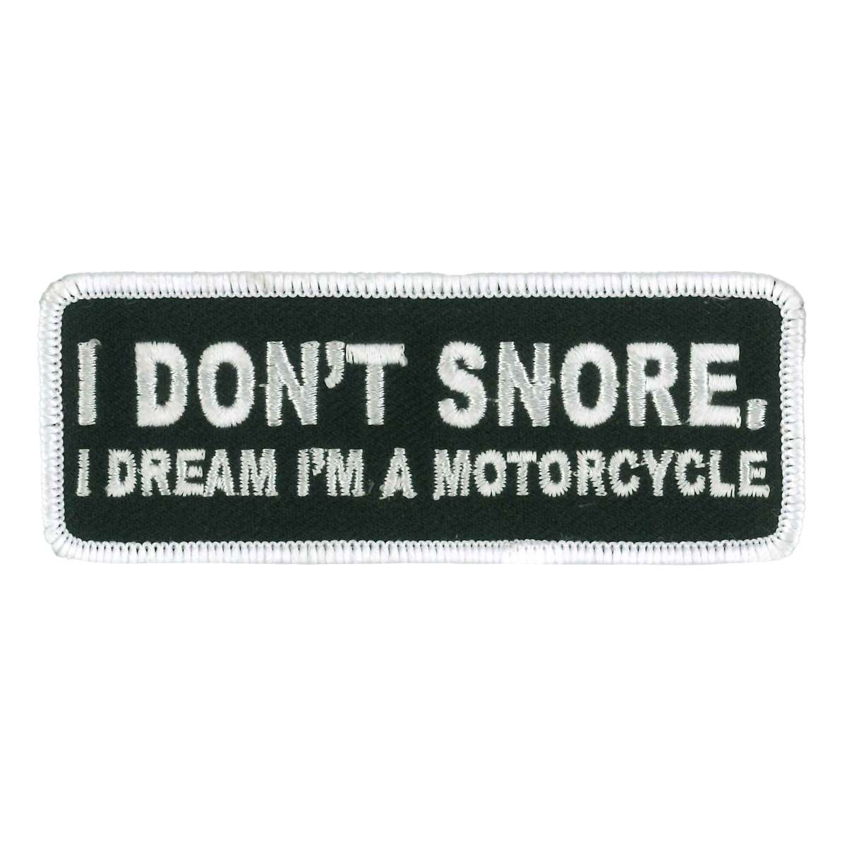 Hot Leathers I Don't Snore Patch PPW1109 PPW1109