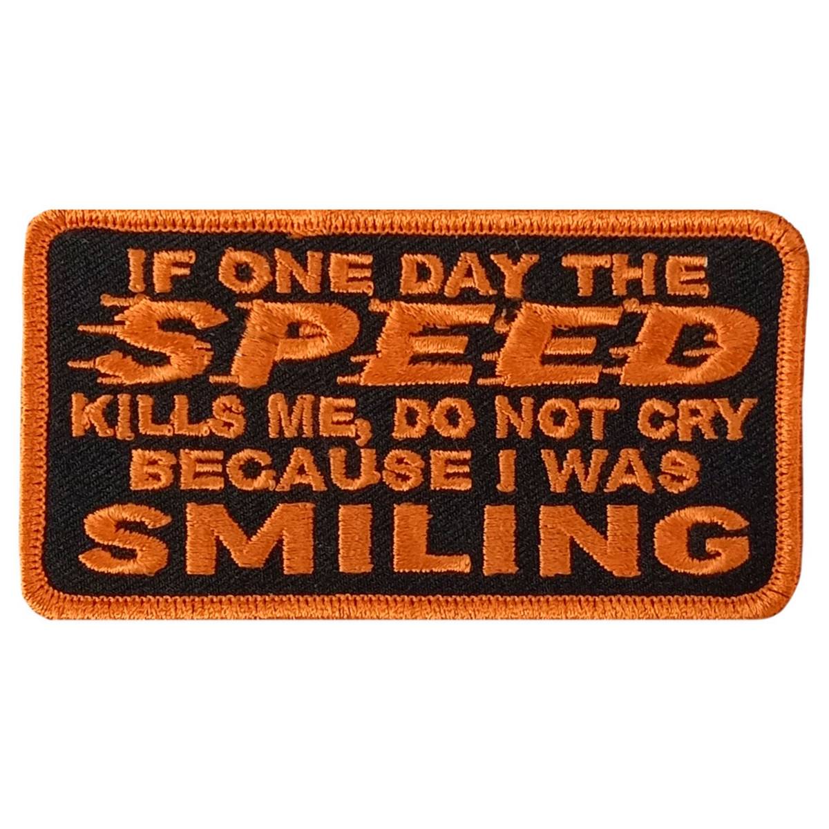 Hot Leathers Speed Kills Me 4" X 2" Embroidered Patch PPW1204