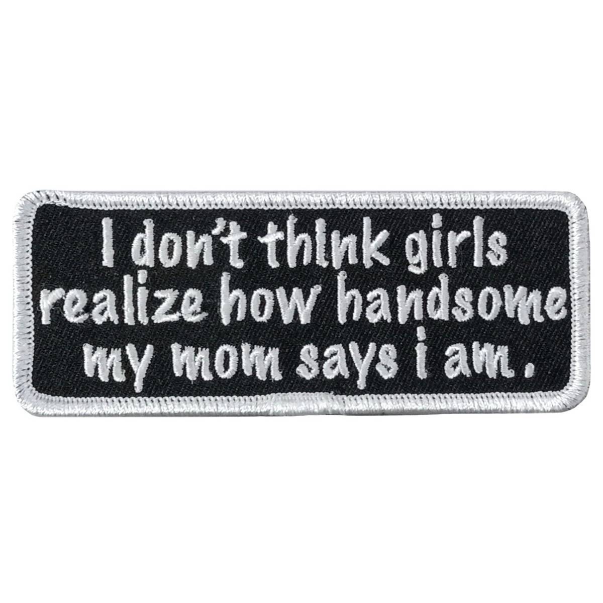 Hot Leathers Mom Says I Am 4 X 1.5" Embroidered Patch PPW1283