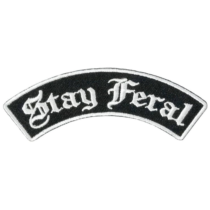 Hot Leathers Rocker Stay Feral Top 4 X 1.3" Embroidered Patch PPW1296