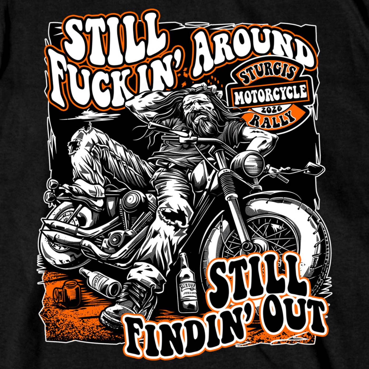 2026 Men's Sturgis Motorcycle Rally Still F***ing Around Black Short Sleeve T-Shirt - SPB1258